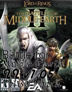Box art for Battle for Middle-Earth II v1.05 Polish Patch