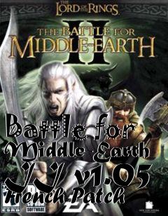 Box art for Battle for Middle-Earth II v1.05 French Patch