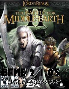 Box art for BFME 2 1.05 Patch Russian