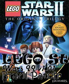 Box art for LEGO Star Wars II v1.01 Brazil Patch