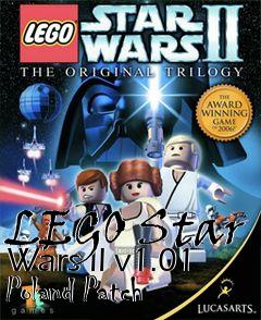 Box art for LEGO Star Wars II v1.01 Poland Patch