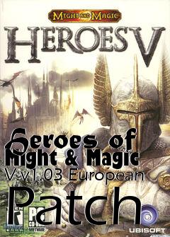 Box art for Heroes of Might & Magic V v1.03 European Patch