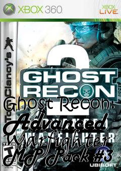 Box art for Ghost Recon: Advanced Warfighter MP Pack #3