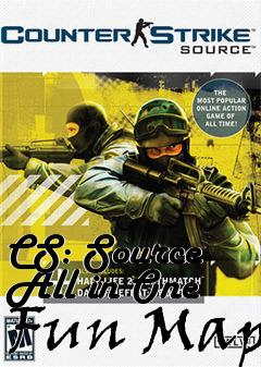 Box art for CS: Source All in One Fun Map