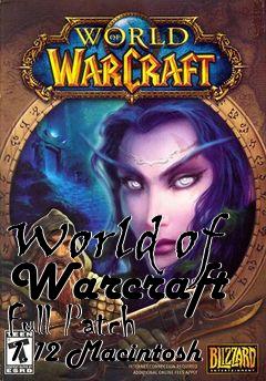 Box art for World of Warcraft Full Patch 1.12 Macintosh