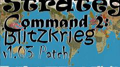 Box art for Strategic Command 2: Blitzkrieg v1.03 Patch