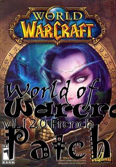 Box art for World of Warcraft v1.12.0 French Patch