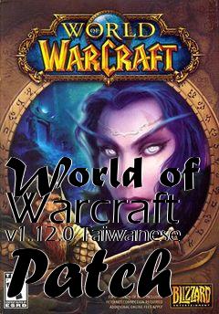 Box art for World of Warcraft v1.12.0 Taiwanese Patch