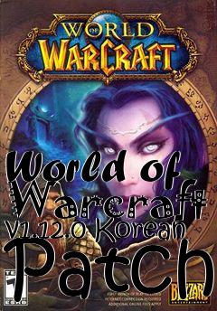 Box art for World of Warcraft v1.12.0 Korean Patch