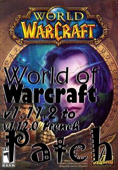 Box art for World of Warcraft v1.11.2 to v1.12.0 French Patch