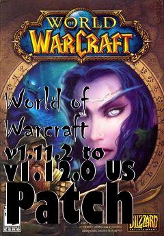 Box art for World of Warcraft v1.11.2 to v1.12.0 US Patch