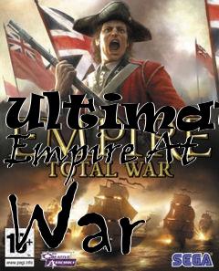 Box art for Ultimate Empire At War