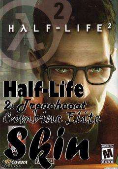 Box art for Half-Life 2: Trenchcoat Combine Elite Skin