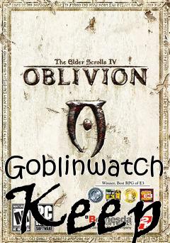 Box art for Goblinwatch Keep