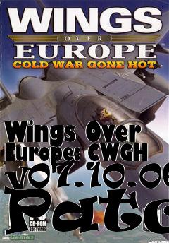 Box art for Wings Over Europe: CWGH v07.10.06 Patch