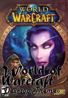 Box art for World of Warcraft Desktop Theme