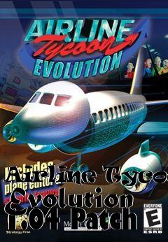 Box art for Airline Tycoon Evolution 1.04 Patch