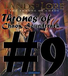 Box art for Thrones of Chaos Soundtrack #9