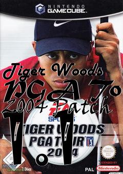 Box art for Tiger Woods PGA Tour 2004 Patch 1.1