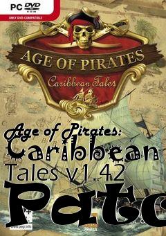 Box art for Age of Pirates: Caribbean Tales v1.42 Patch