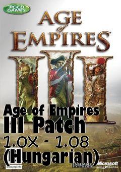Box art for Age of Empires III Patch 1.0x - 1.08 (Hungarian)
