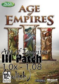 Box art for Age of Empires III Patch 1.0x - 1.08 (Polish)