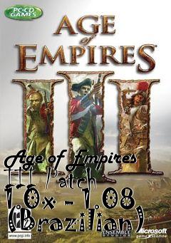 Box art for Age of Empires III Patch 1.0x - 1.08 (Brazilian)