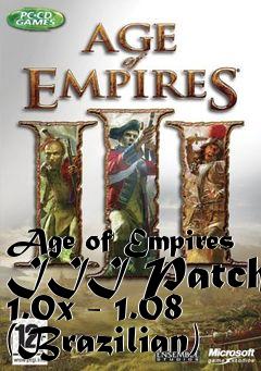 Box art for Age of Empires III Patch 1.0x - 1.08 (Brazilian)