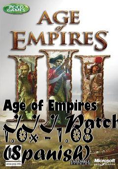 Box art for Age of Empires III Patch 1.0x - 1.08 (Spanish)