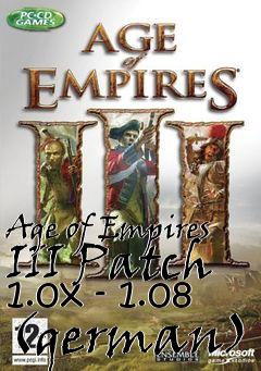 Box art for Age of Empires III Patch 1.0x - 1.08 (german)
