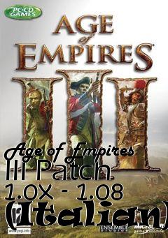 Box art for Age of Empires III Patch 1.0x - 1.08 (Italian)