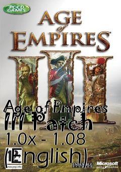 Box art for Age of Empires III Patch 1.0x - 1.08 (English)