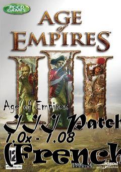 Box art for Age of Empires III Patch 1.0x - 1.08 (French)