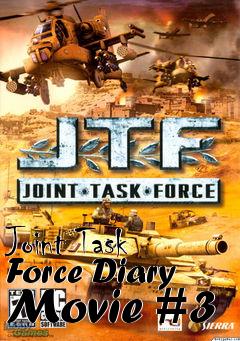 Box art for Joint Task Force Diary Movie #3