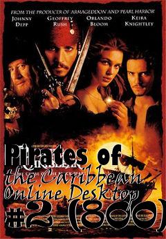 Box art for Pirates of the Caribbean Online Desktop #2 (800)