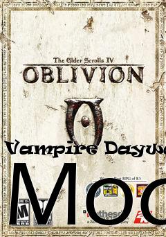 Box art for Vampire Daywalker Mod