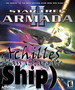 Box art for Achilles Class (Stargate Ship)