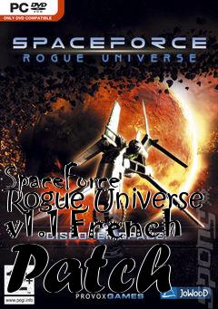 Box art for SpaceForce Rogue Universe v1.1 French Patch