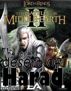 Box art for The great desert of Harad