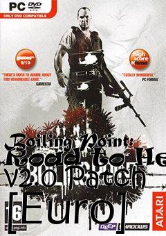 Box art for Boiling Point: Road to Hell v2.0 Patch [Euro]