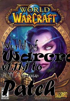 Box art for World of Warcraft v1.11.1 to v1.11.2 German Patch