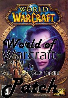 Box art for World of Warcraft v1.11.1 to v1.11.2 German Patch