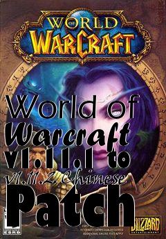 Box art for World of Warcraft v1.11.1 to v1.11.2 Chinese Patch