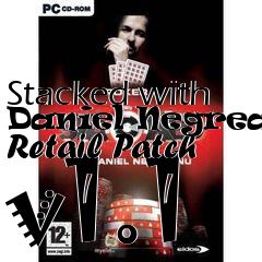 Box art for Stacked with Daniel Negreanu Retail Patch v1.1