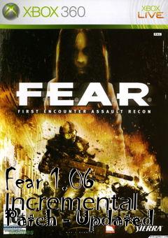 Box art for Fear 1.06 Incremental Patch - Updated