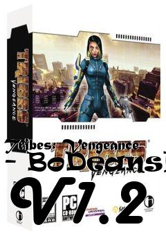 Box art for Tribes: Vengeance - BoDeansFX V1.2