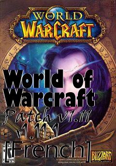 Box art for World of Warcraft Patch v1.11 - v1.11.1 [French]