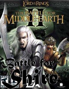 Box art for Battle for Shire