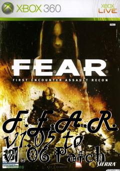 Box art for F.E.A.R. v1.05 to v1.06 Patch