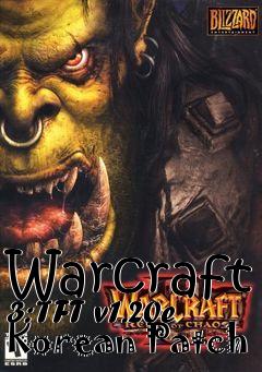 Box art for Warcraft 3: TFT v1.20e Korean Patch